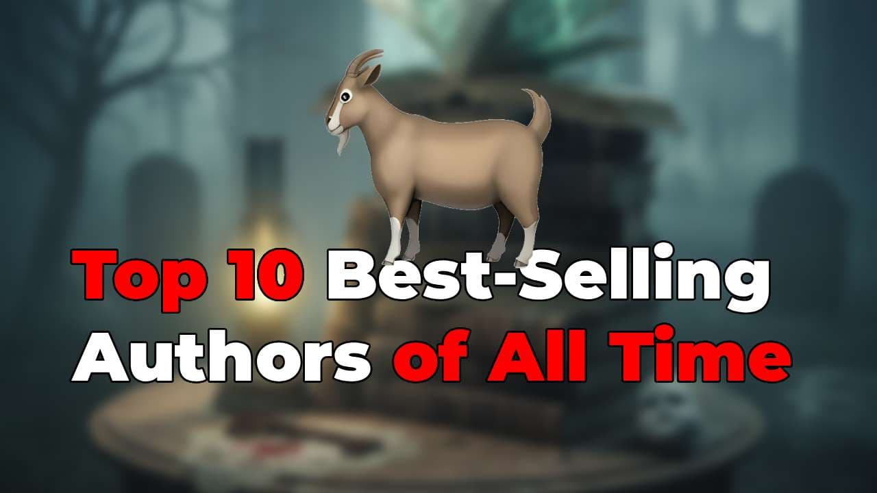 Top 10 Best-Selling Authors of All Time